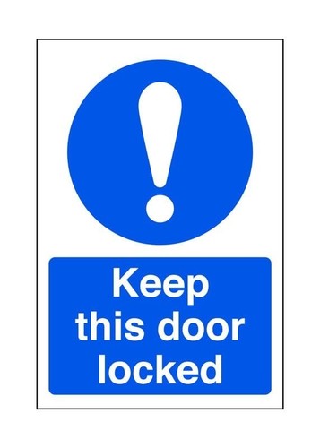 Keep this door - lock,