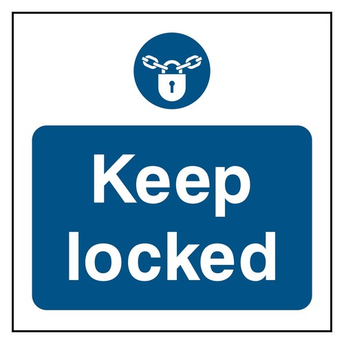 Keep locked schild oder - schild,